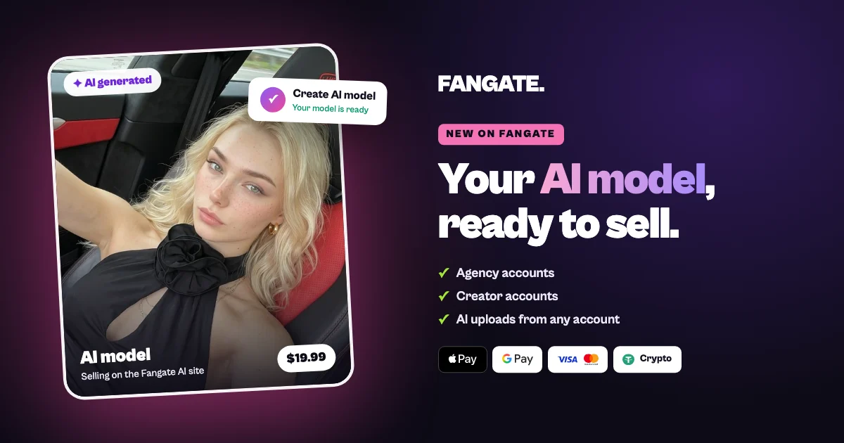 Dark banner with a photo of a Fangate AI model labelled AI generated, a Create AI model confirmation, the line Your AI model, ready to sell, and the payment methods Apple Pay, Google Pay, card and crypto